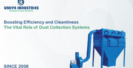 Vital Role of Dust Collection System